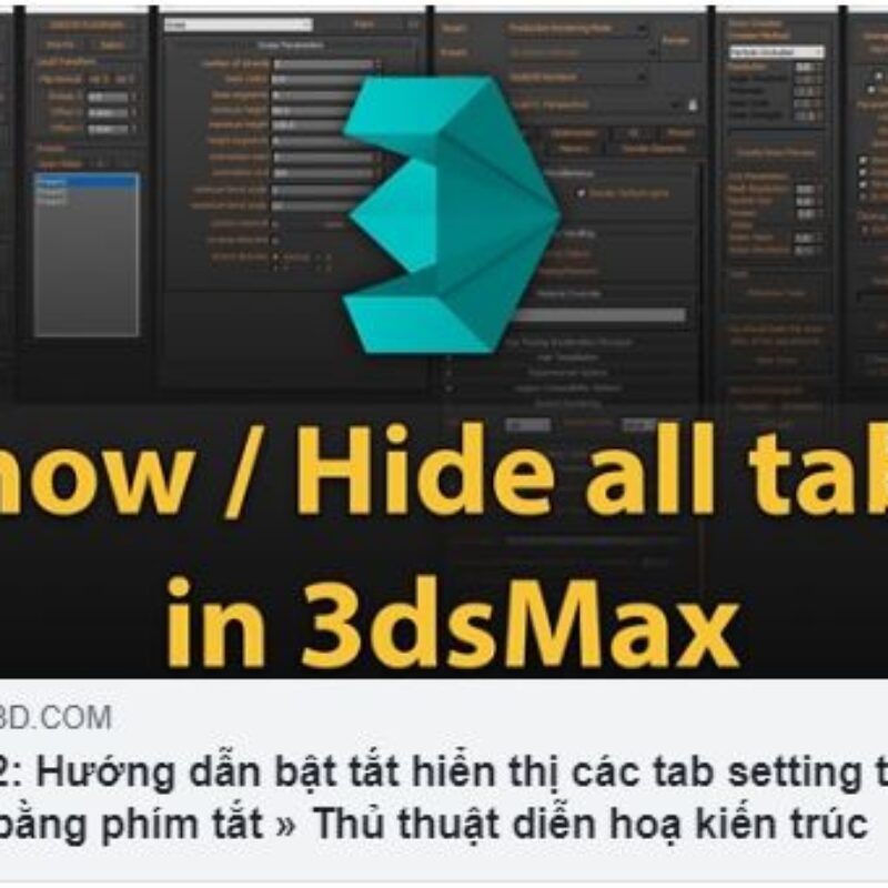 [Tutorials] Show / Hide all tabs in 3DSMAX